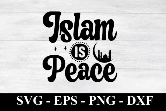 Download Islam is Peace SVG - Peace svg Collection