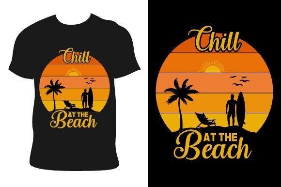 Download Chill at the Beach Summer T Shirt Design - Beach summer t shirt design Collection